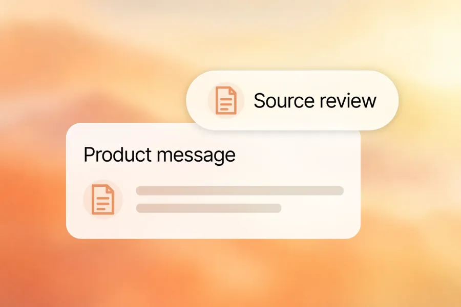 Science needs to be understandable. Product message, Source review.